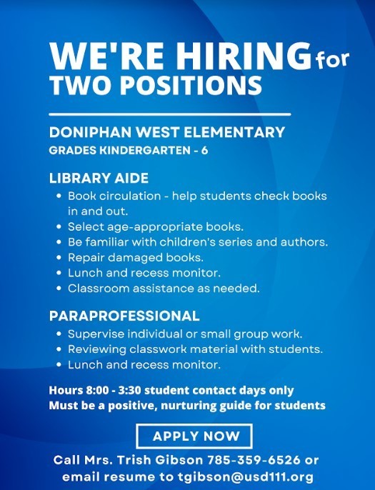 Doniphan West Elementary has TWO Positions Open! Doniphan West USD 111